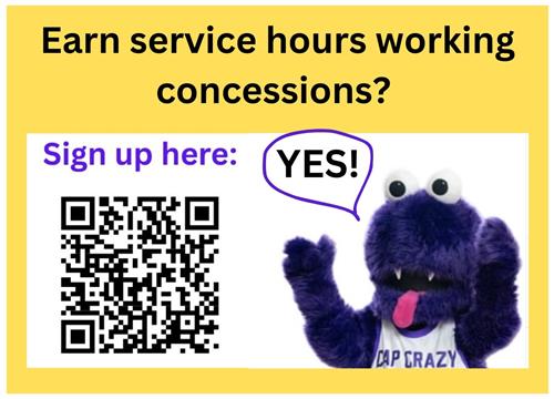 Earn service hours working concessions? sign up here image of qr code and caps crazy with a speech bubble that reads YES!